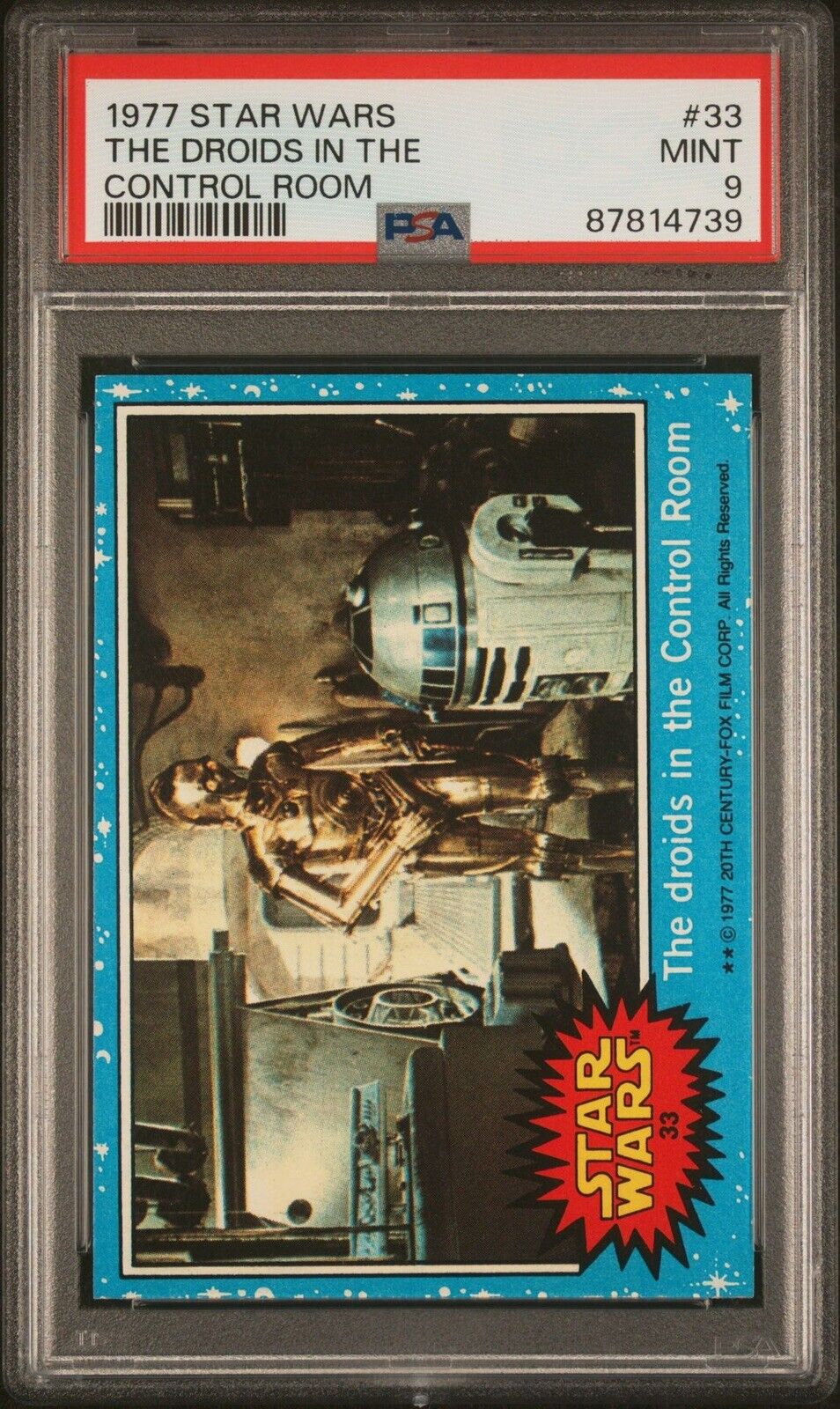 1977 Topps Star Wars #33 The Droids In The Control Room PSA 9 MINT