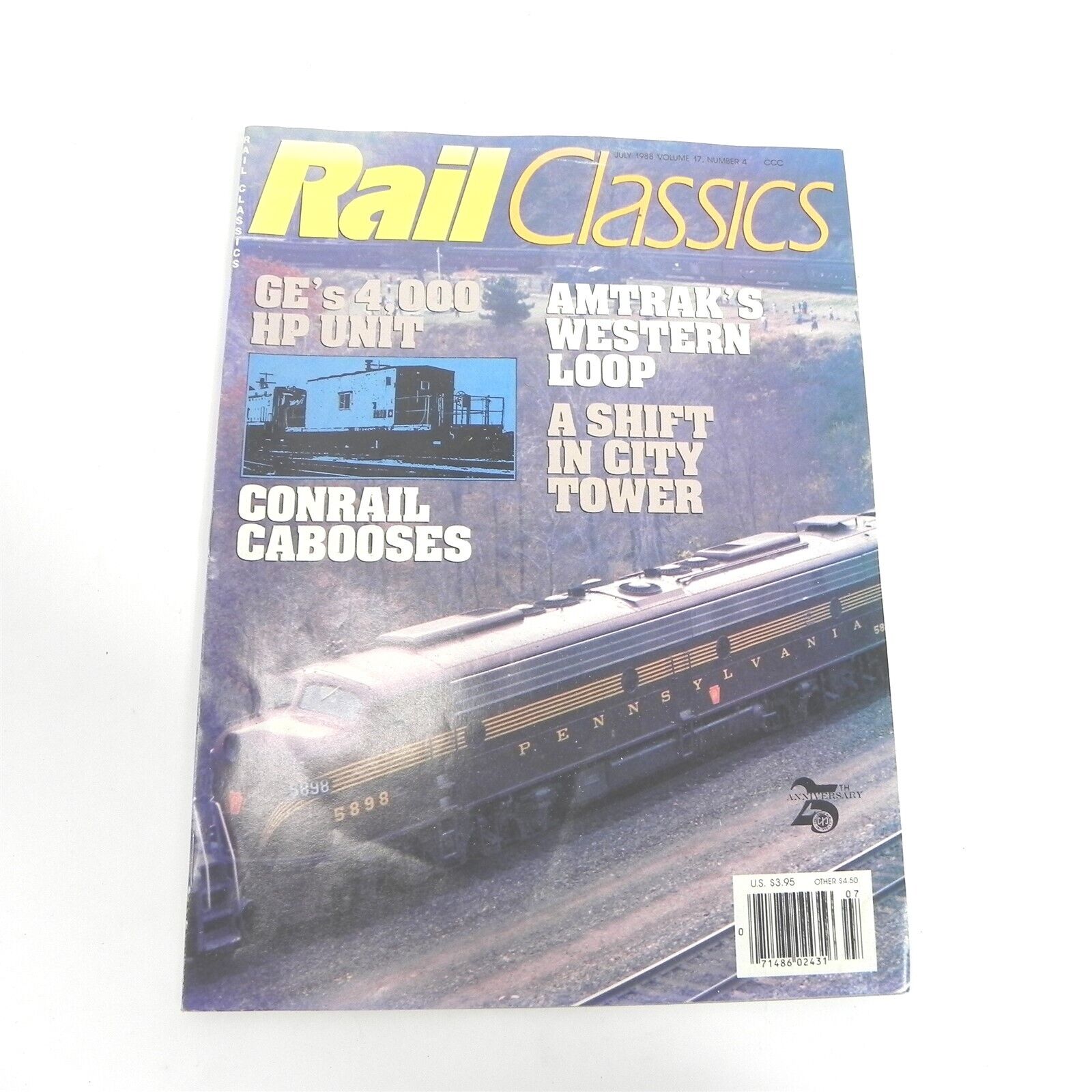 VINTAGE JULY 1988 RAIL CLASSICS MAGAZINE TRAINS AMTRAK 4000 HP UNITS SINGE ISSUE