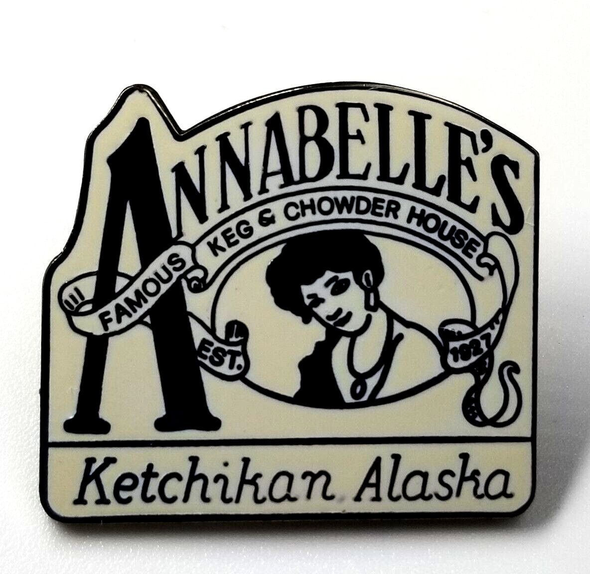 Annabelle\'s Famous Keg & Chowder House Ketchikan Alaska Restaurant Pin Advertise
