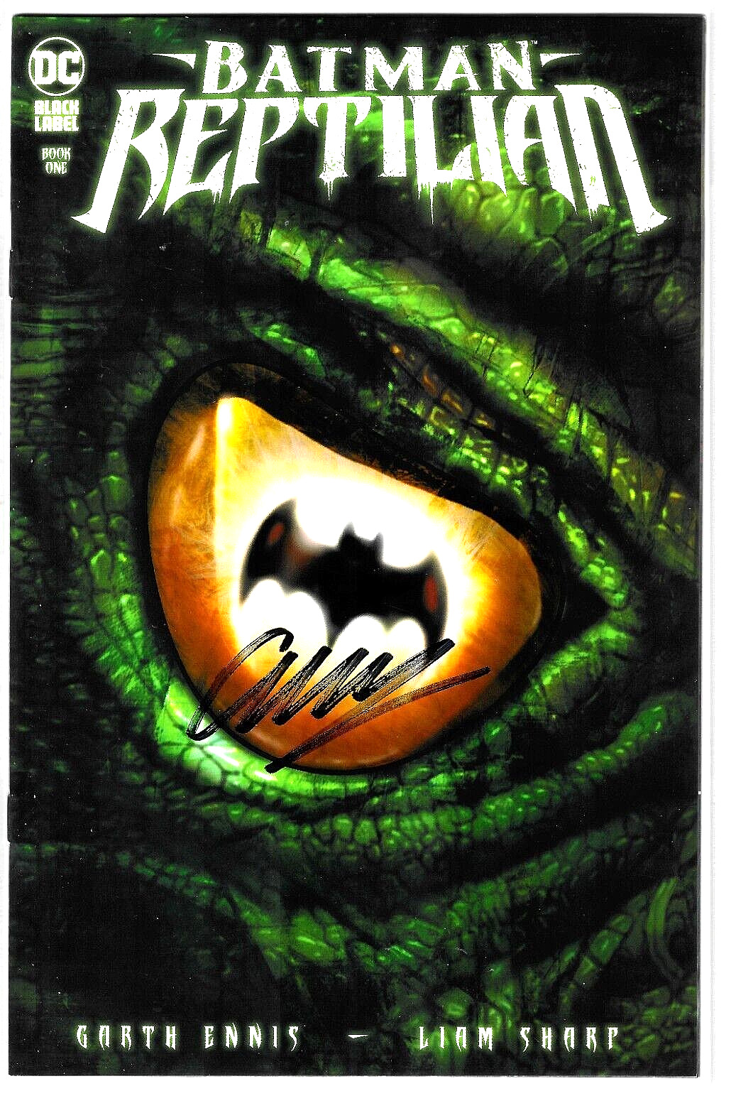 Batman: Reptilian #1 (2021) SIGNED BY Garth Ennis w/COA
