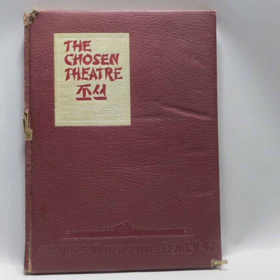 The Chosen Theatre USS Philippine Sea CV-47 Cruise Book 1950 1951 Korean War