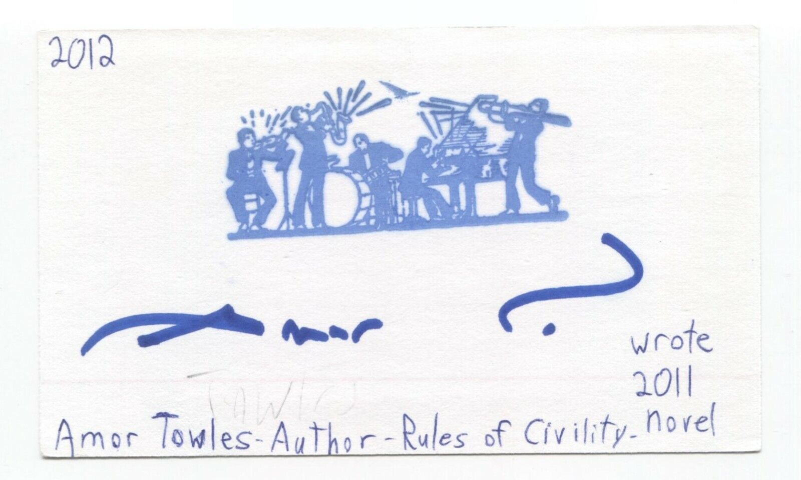 Amor Towles Signed 3x5 Index Card Autographed Signature Author Writer