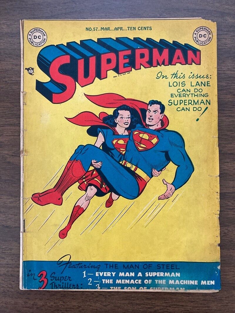 Superman #57 1949 DC Comics Lois Lane as Supergirl RARE GOLDEN AGE KEY 3.0