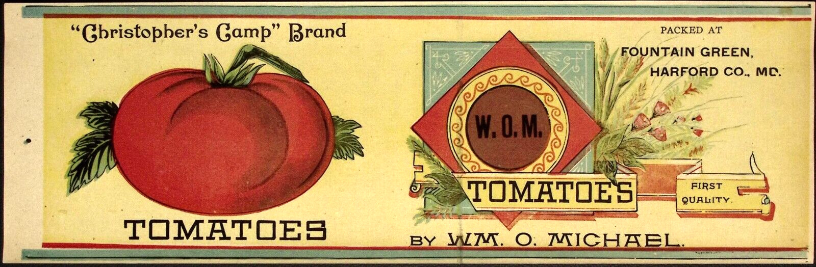 c1900 Christopher\'s Camp Brand Tomatoes Can Label Fountain Green Harford Co MD