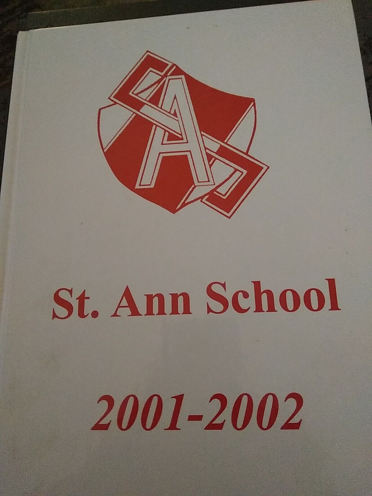 St.Ann School Yearbook West PALM BEACH FL 2001 -2002
