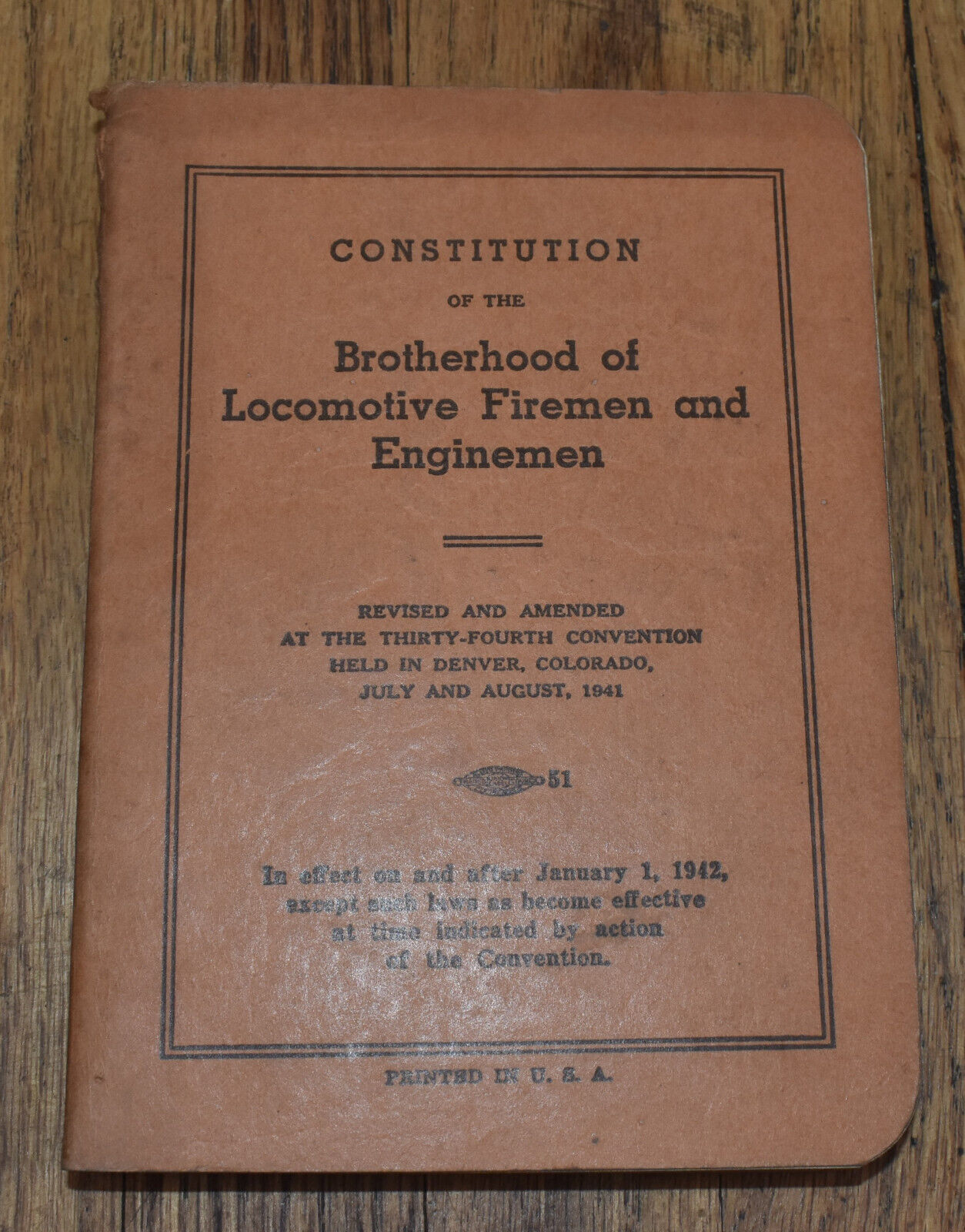 1942 Constitution of Brotherhood  LocomotiveFiremen & Enginemen Booklet
