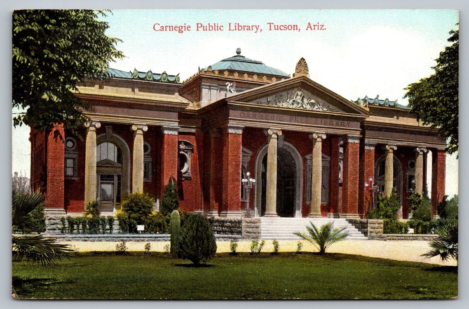 Postcard Carnegie Public Library Tucson Arizona AZ Exterior View Divided Back