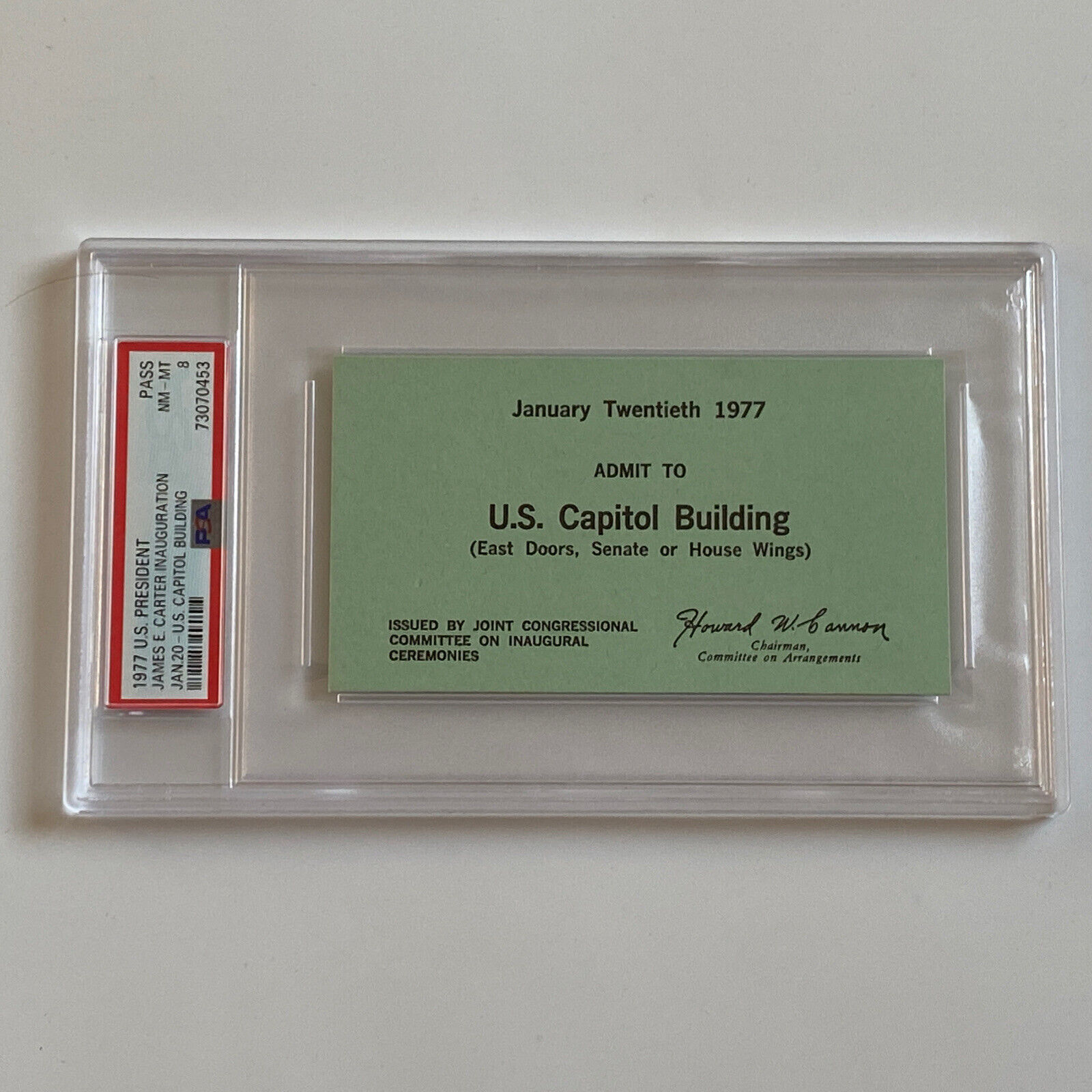 1977 President Jimmy Carter Inauguration Admit to Capitol Full Ticket Pass PSA 8