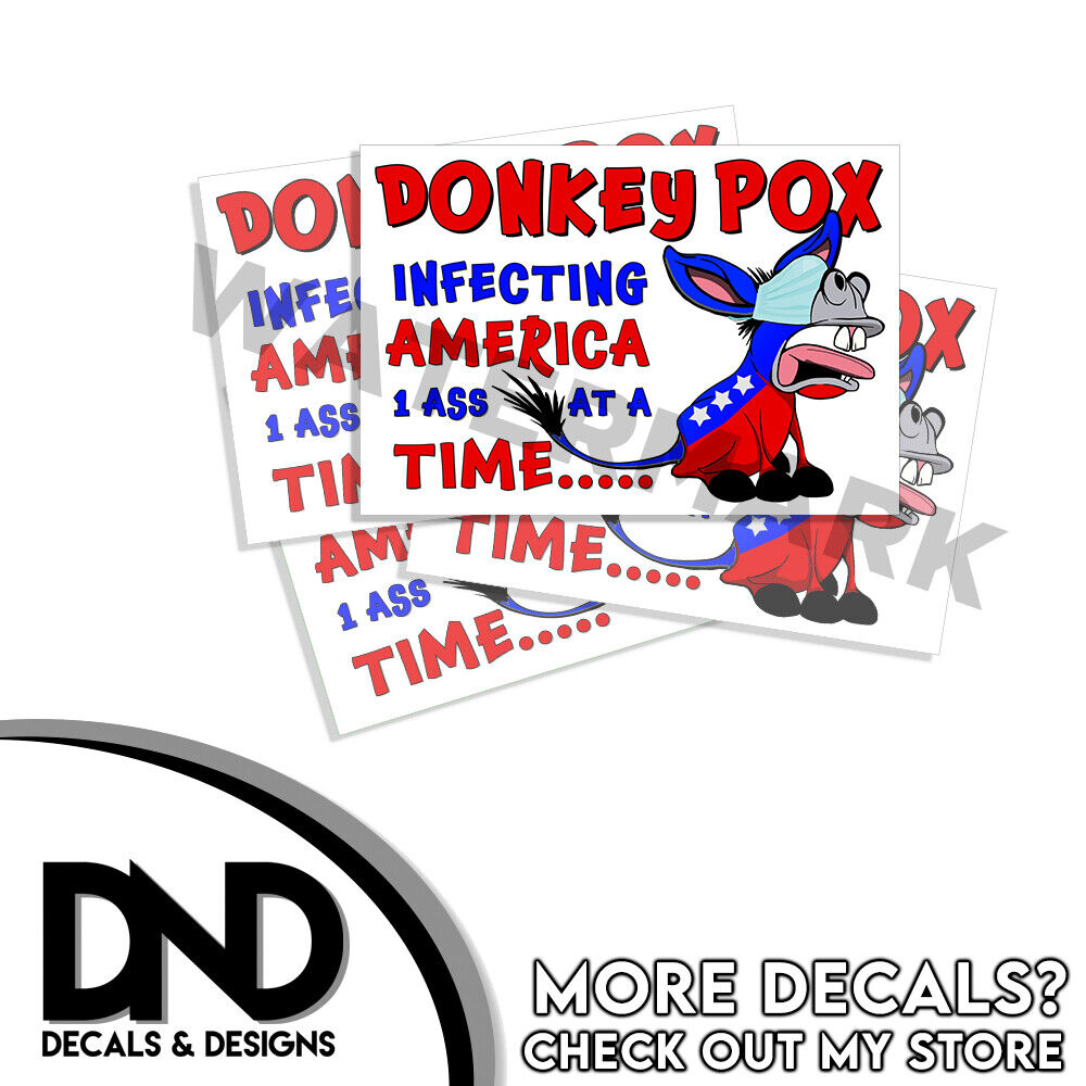 Donkey Pox FJB Funny Right Wing Stickers Anti Biden Decals 4 Pack - 3 INCH WIDE
