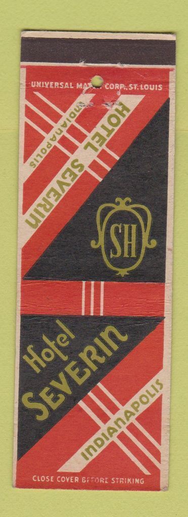 Matchbook Cover - Hotel Severin Indianapolis IN