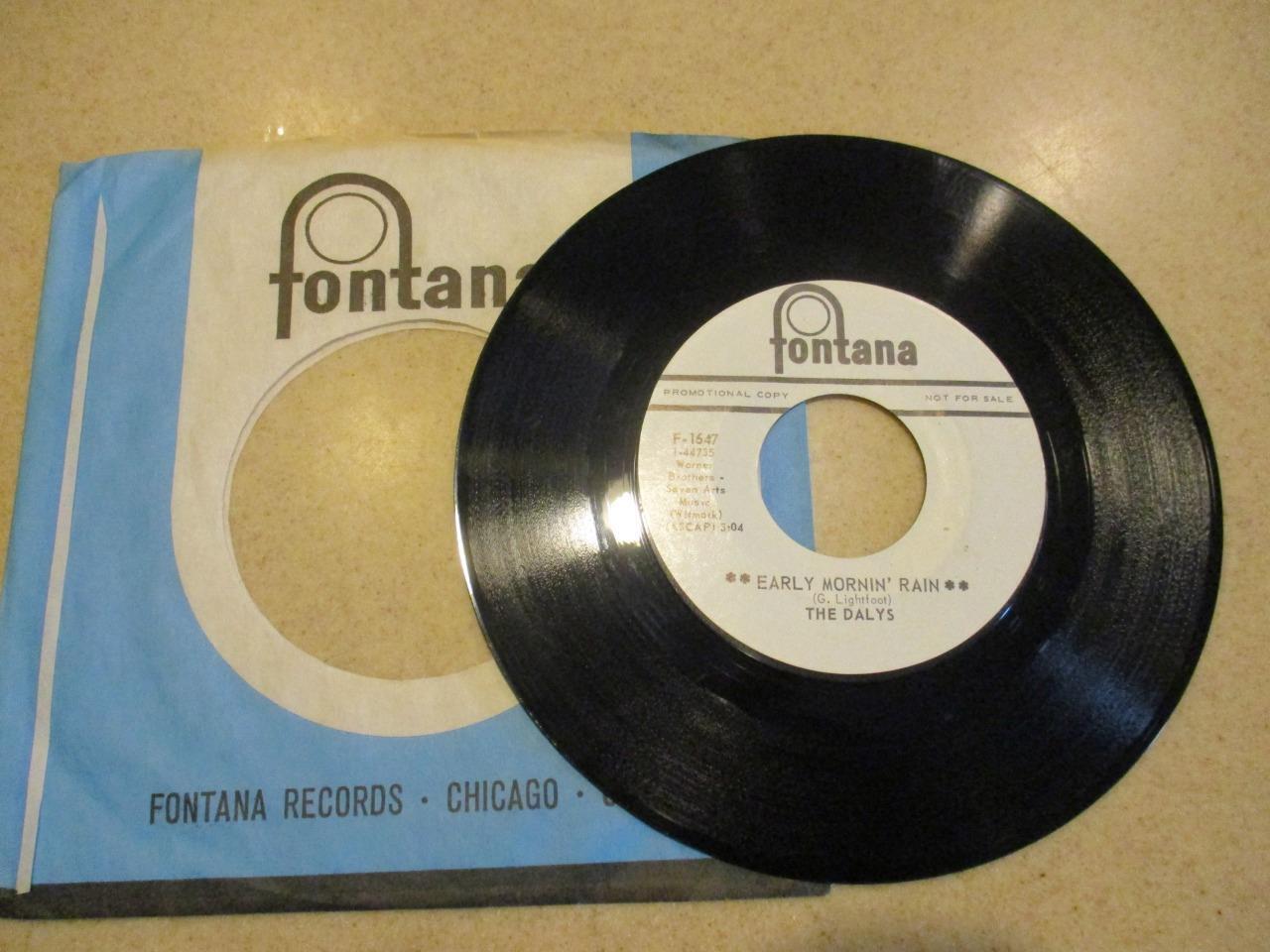THE DALYS 45 Early Mornin' Rain Fontana F 1647 Original Sleeve Promo Copy  1969