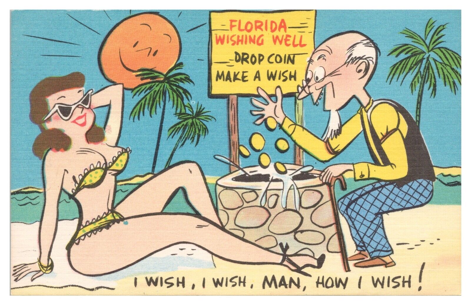 Humorous Vintage Postcard Florida Wishing Well Sexy Woman in Bikini Old Man Unp.