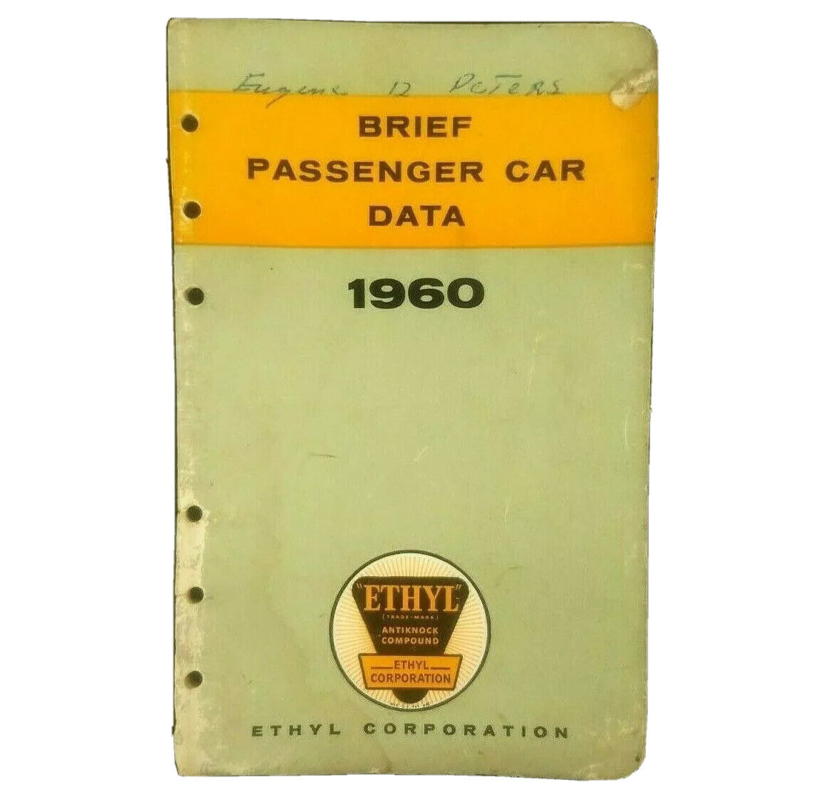 1960 Ethyl Corp Brief Passenger Car Data Cadillac Chevy Desoto Ford Pontiac Dart