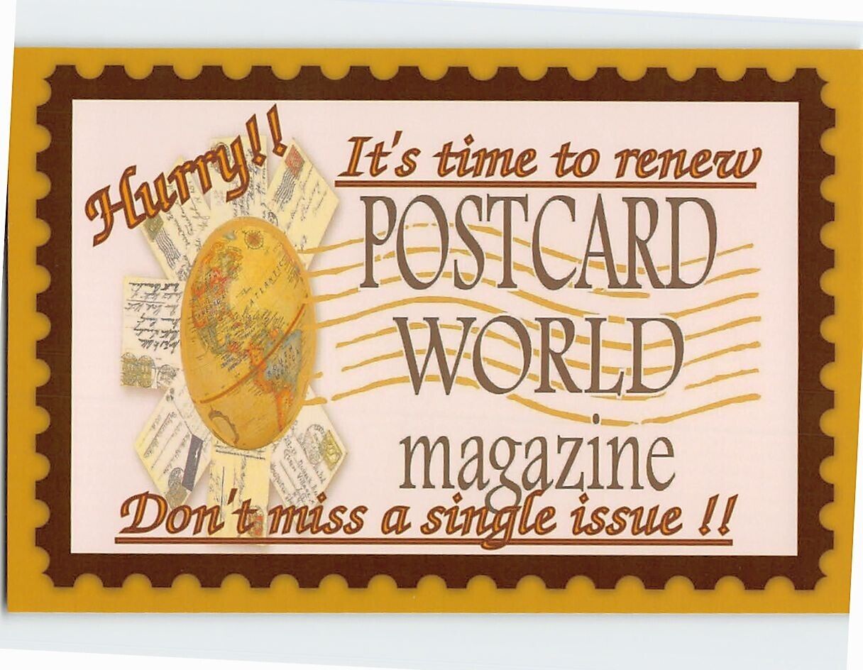 Postcard Hurry Its Time to renew Postcard World Magazine Perryville MD USA