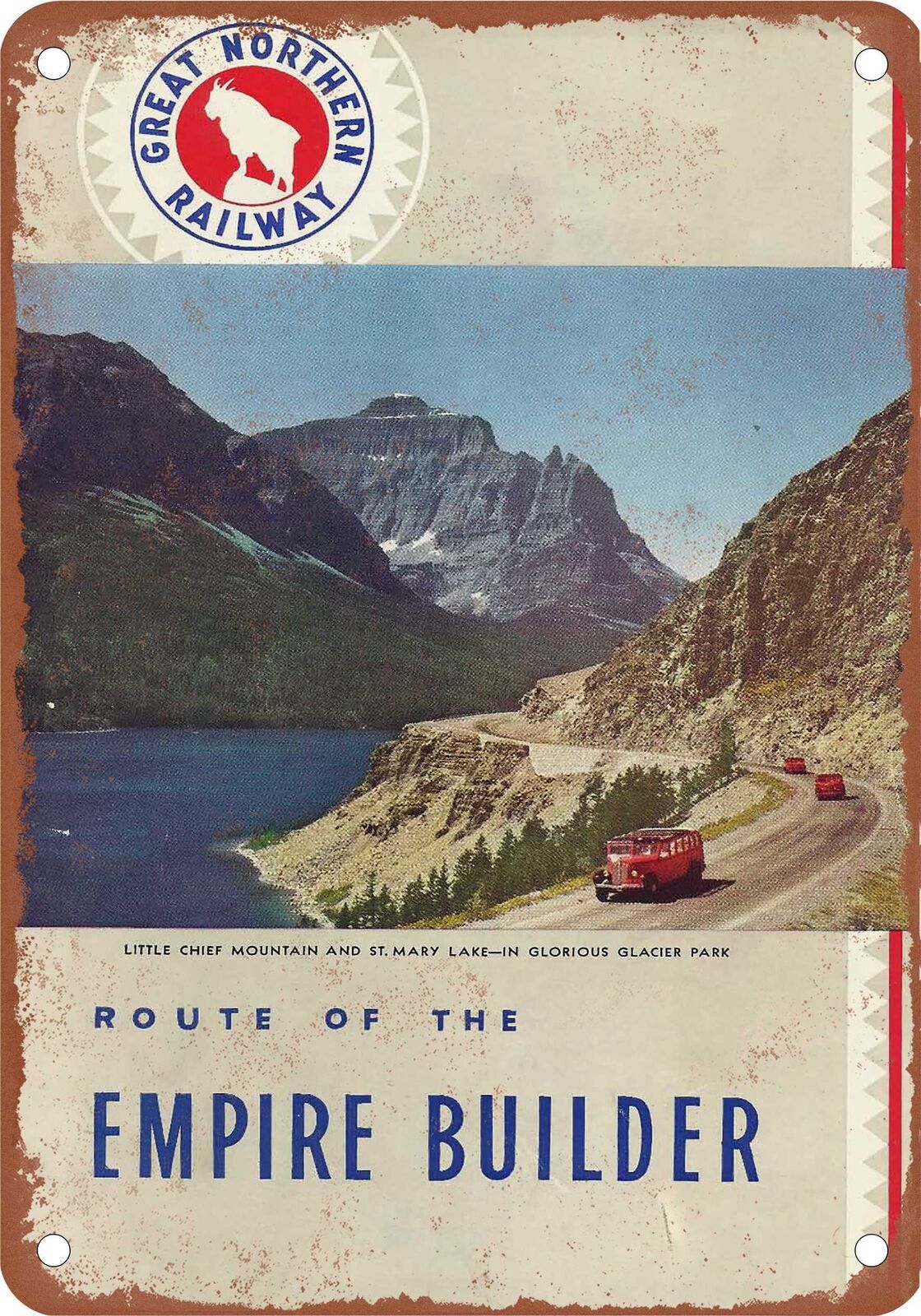METAL SIGN - 1941 Great Northern Empire Builder Glacier - Vintage Rusty Look