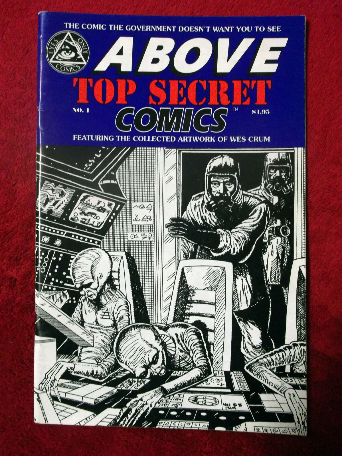 Above Top Secret Comics #1 - Collected work of Wes Crum - AUTOGRAPHED