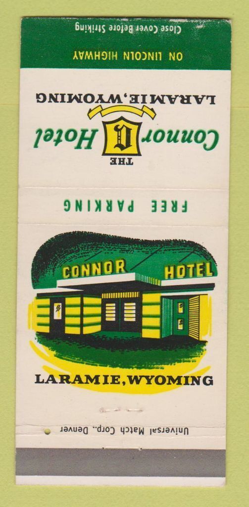 Matchbook Cover - Connor Hotel Laramie WY 30 Strike