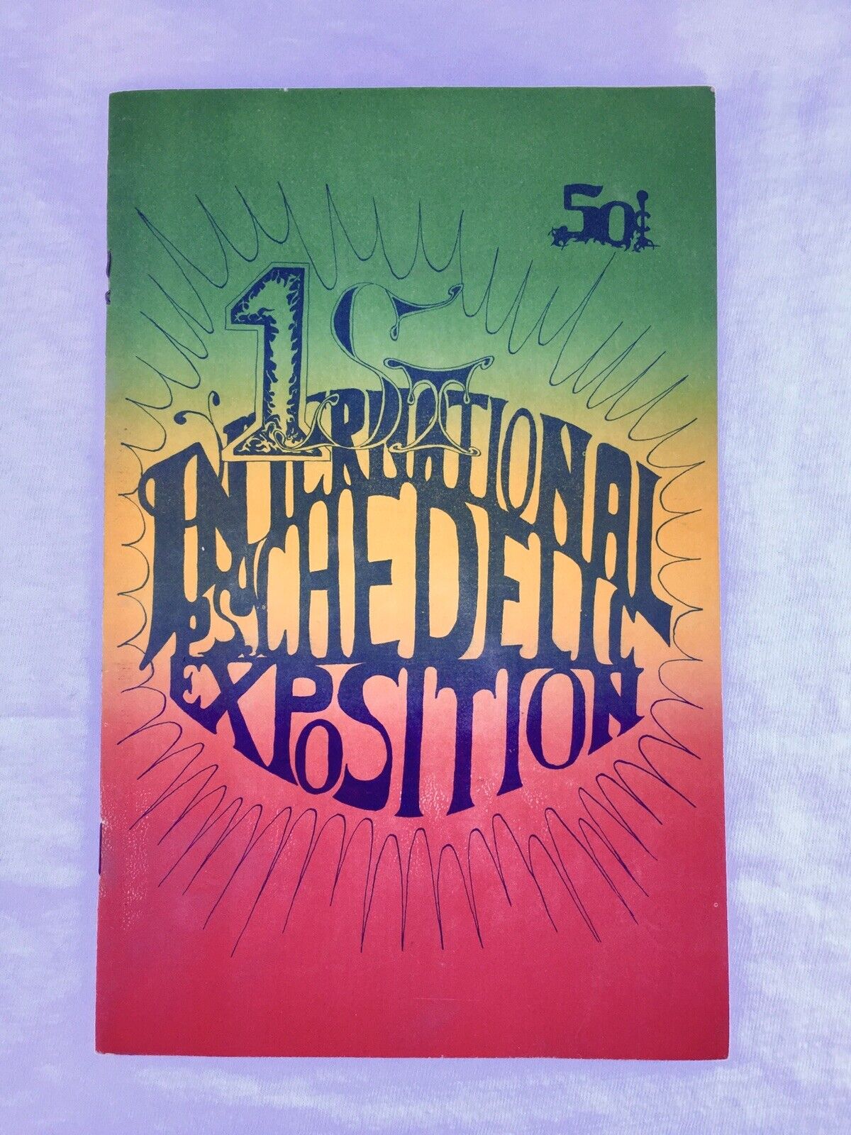 1ST INTERNATIONAL PSYCHEDELIC EXPOSITION 1967 Promo Pamphlet Guide NR MINT