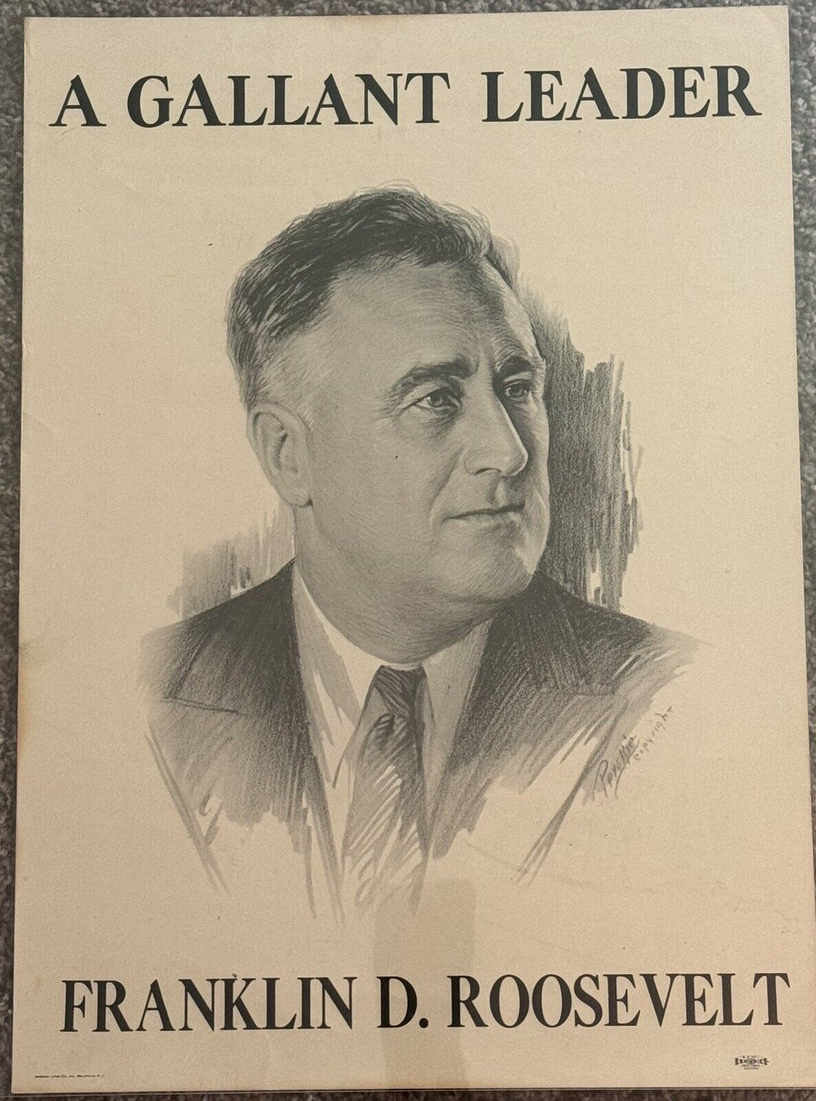 1936 FDR Roosevelt for President - A Gallant Leader 12 1/2” x 17 1/2” Poster