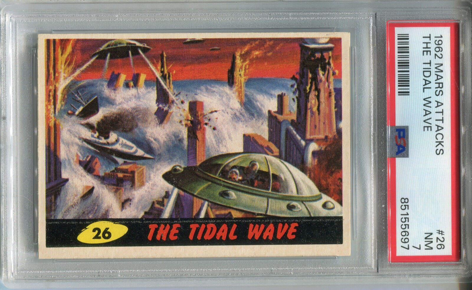 1962 Mars Attacks #26 The Tidal Wave PSA 7 NM