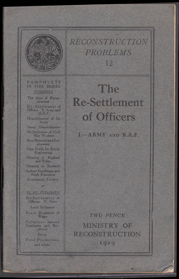 Ministry of Reconstruction Re-Settlement of Officers Army & RAF 1919