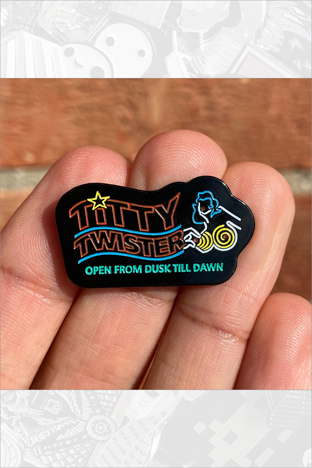 From Dusk Till Dawn Titty Twister Enamel Pin by Hellraiser Designs Lapel Mondo