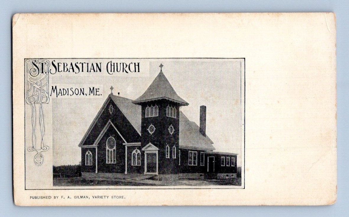 1906. ST. SEBASTIAN CHURCH. MADISON, MAINE. POSTCARD 1A37