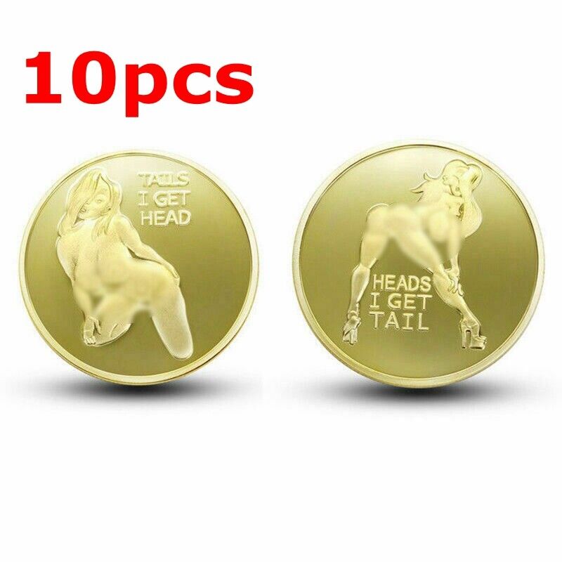 10pc Heads I get Tail Tails I get Head Adult Sexy Coins Good Lucky Gifts for Men