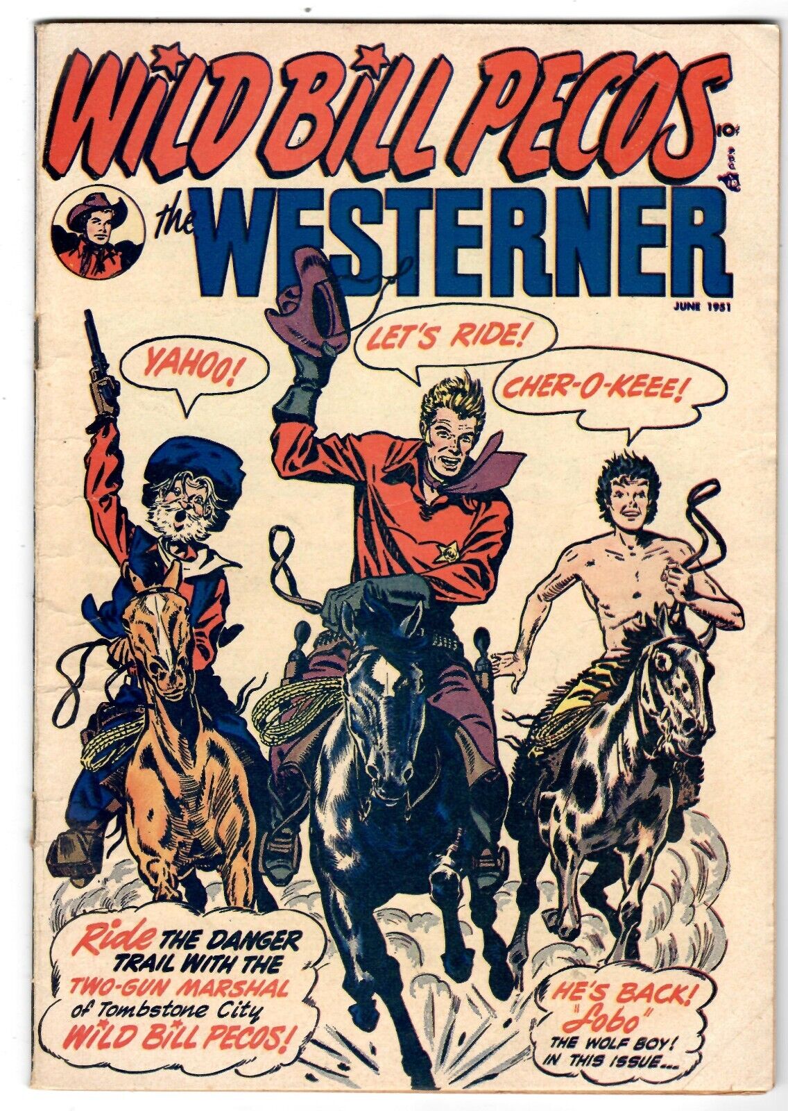 Wild Bill Pecos The Westerner #37 (1951) Wanted Comics Group Very Good to Fine