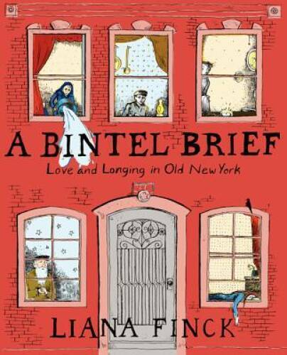 A Bintel Brief: Love and Longing in Old New York - Paperback - GOOD