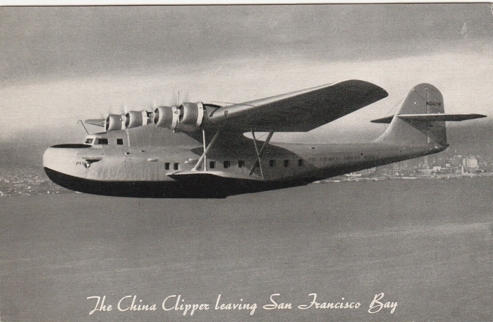 Postcard PAN AMERICAN AIR THE CHINA CLIPPER LEAVING SAN FRANCISCO BAY