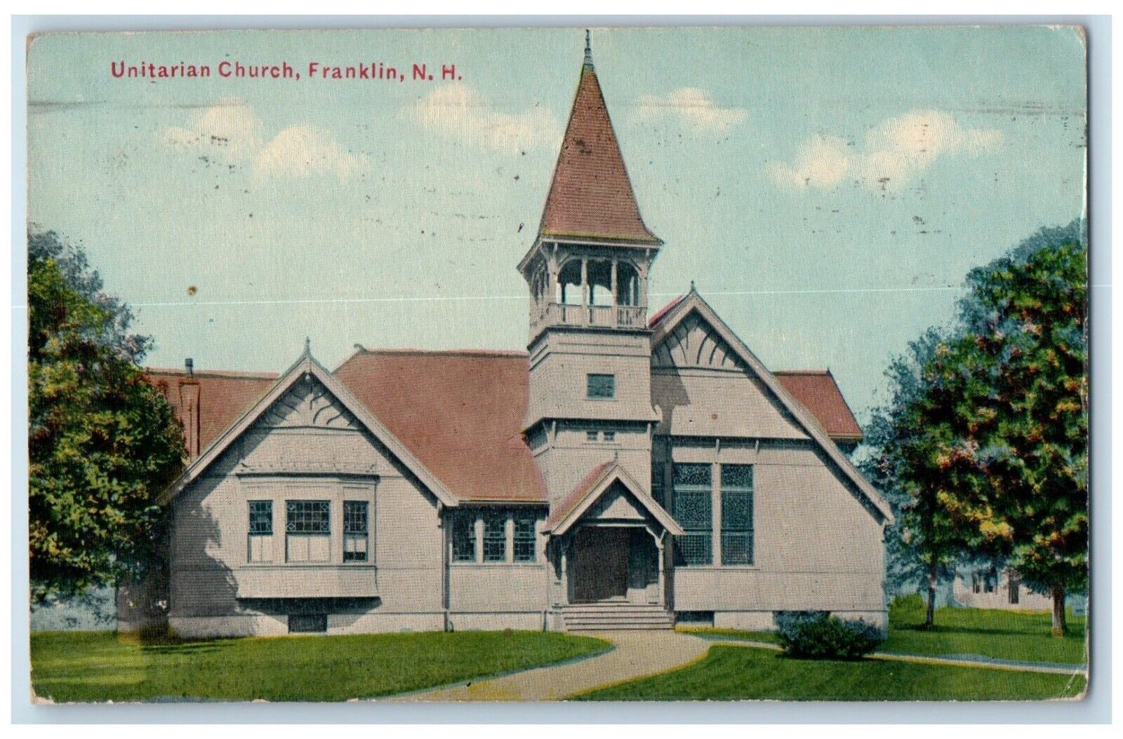 1917 Front View Of Unitarian Church Franklin New Hampshire NH Antique Postcard