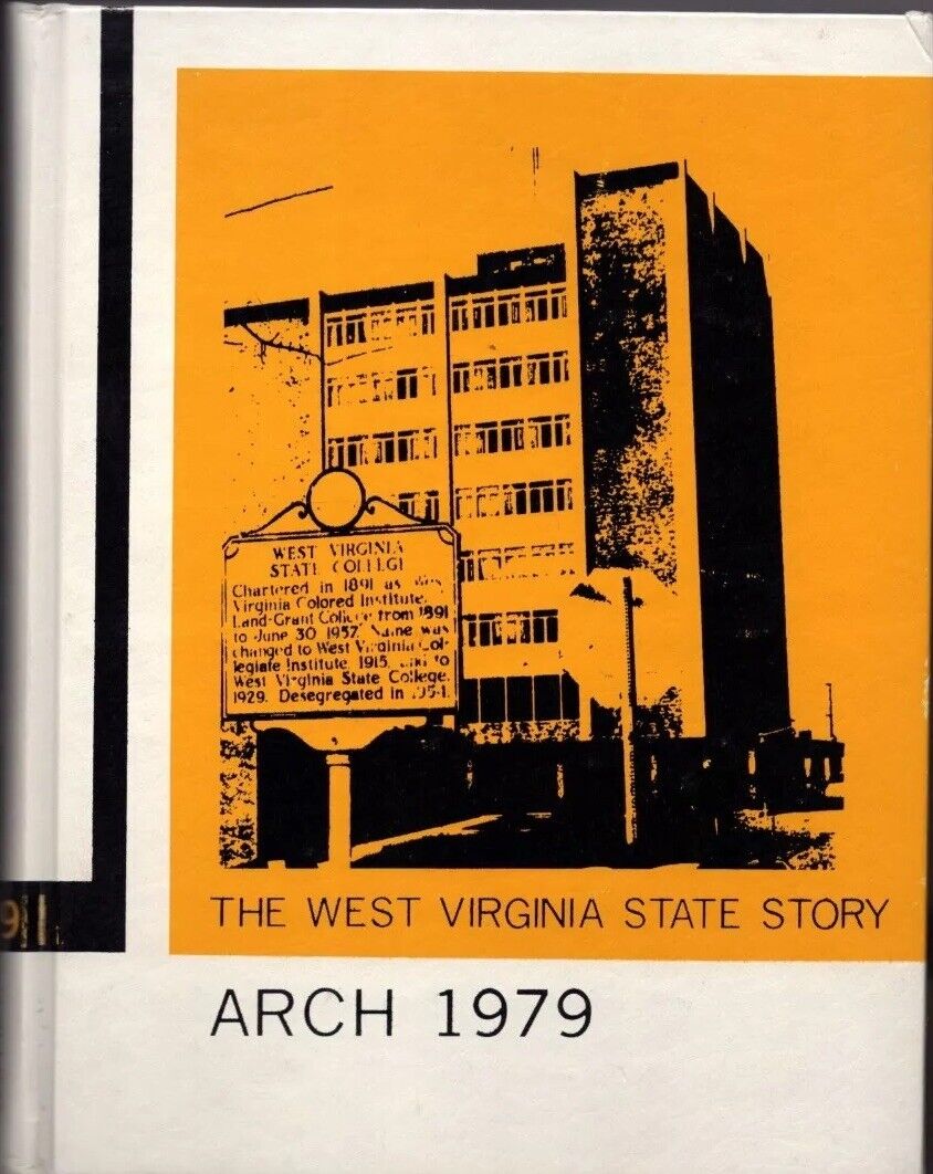 THE ARCH Yearbook 1979 West Virginia State College Vintage HBCU Photographs