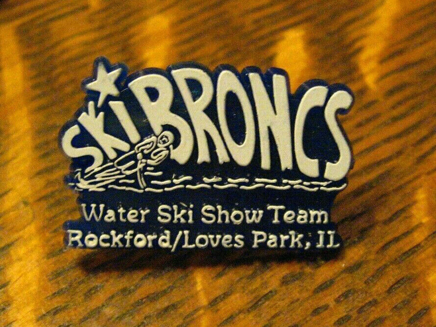 Ski Broncs Lapel Pin - Vintage Water Skiing Team Show Rockford Loves Park IL Pin