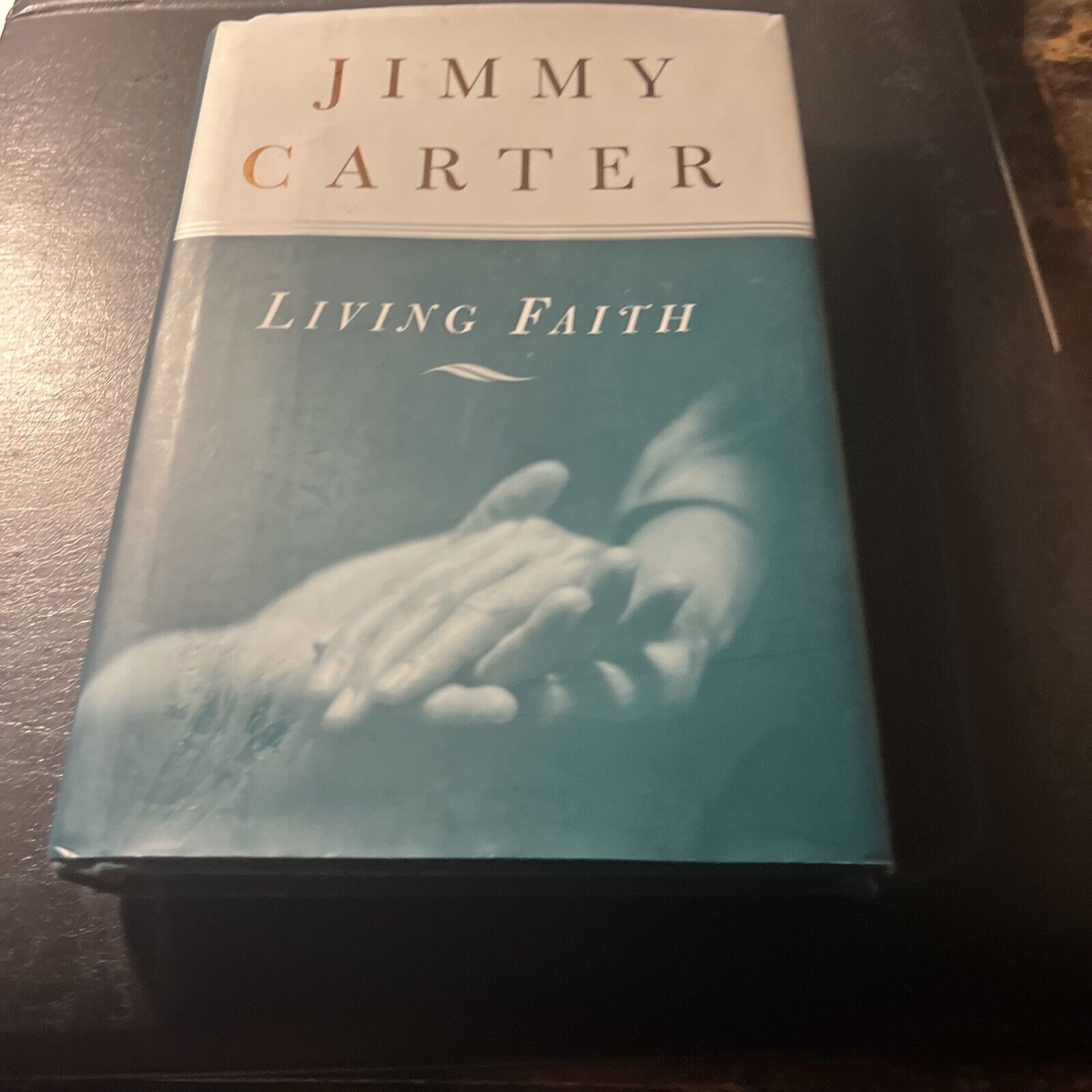 Living Faith By Jimmy Carter Signed By POTUS Jimmy Carter Nice