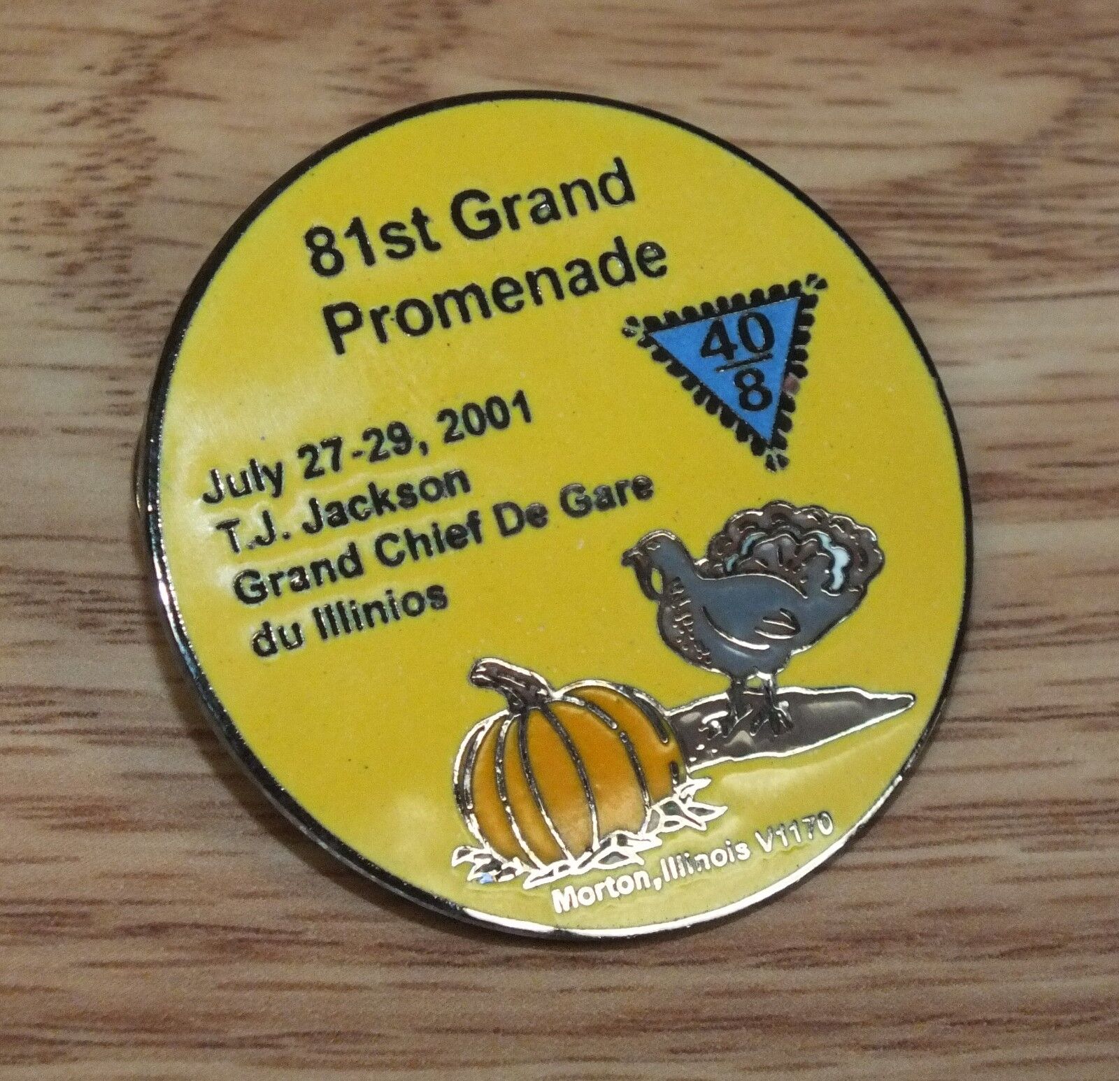 81st Grand Promenade July 27-29, 2001 T.J Jackson Grand Chief Illinois Pin 