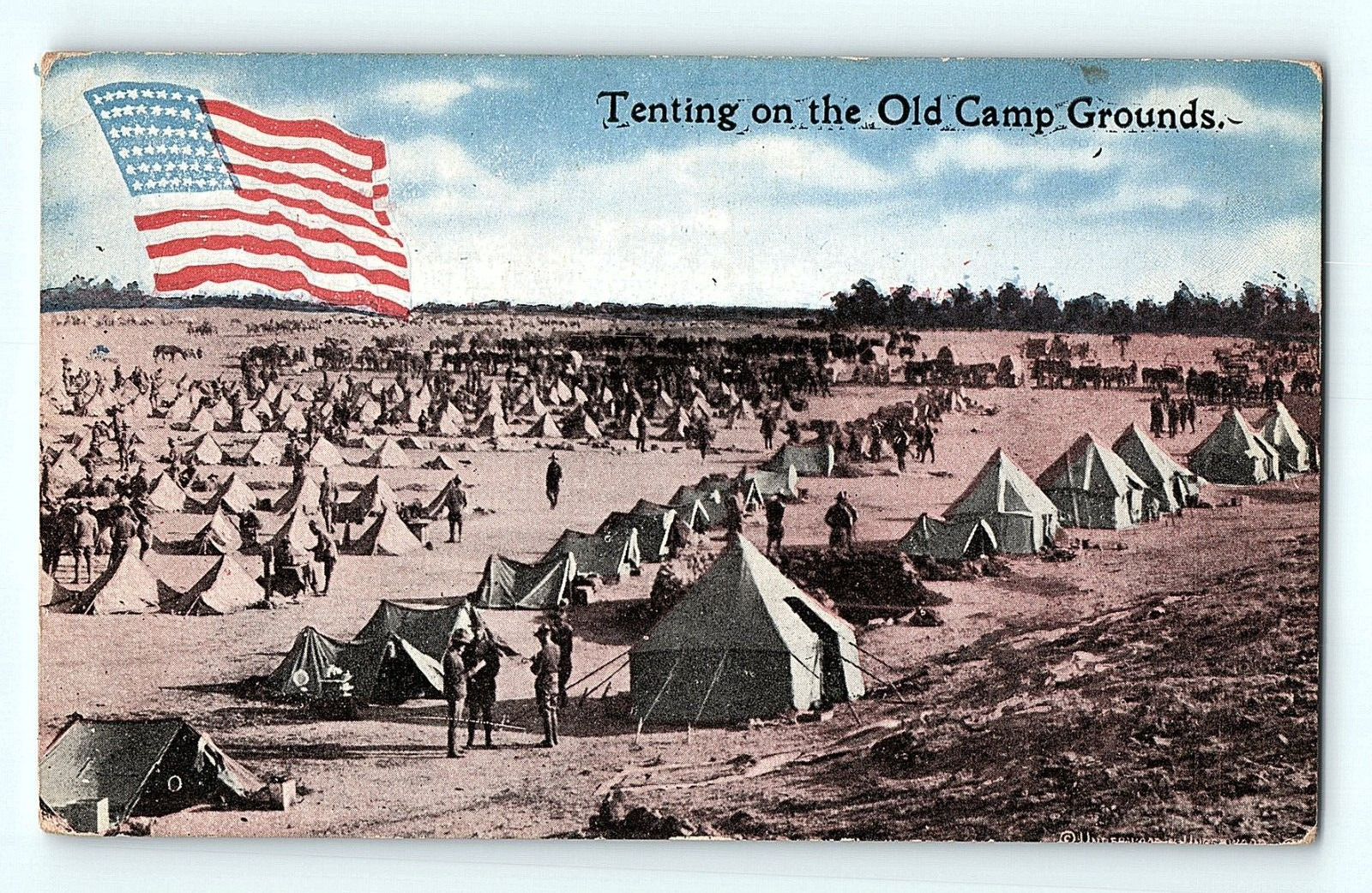 Tenting on the Old Camp Grounds Soldiers American Flag Military Postcard E4