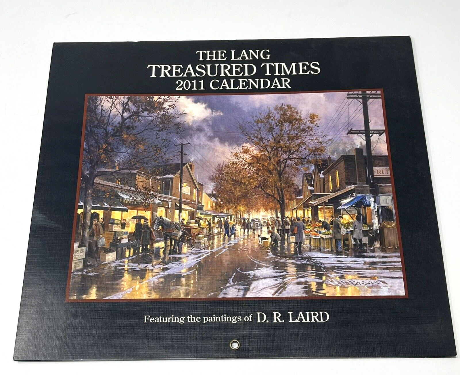 2015 Lang Wall Calendar Treasured Times Featuring The Paintings Of D.R. Laird