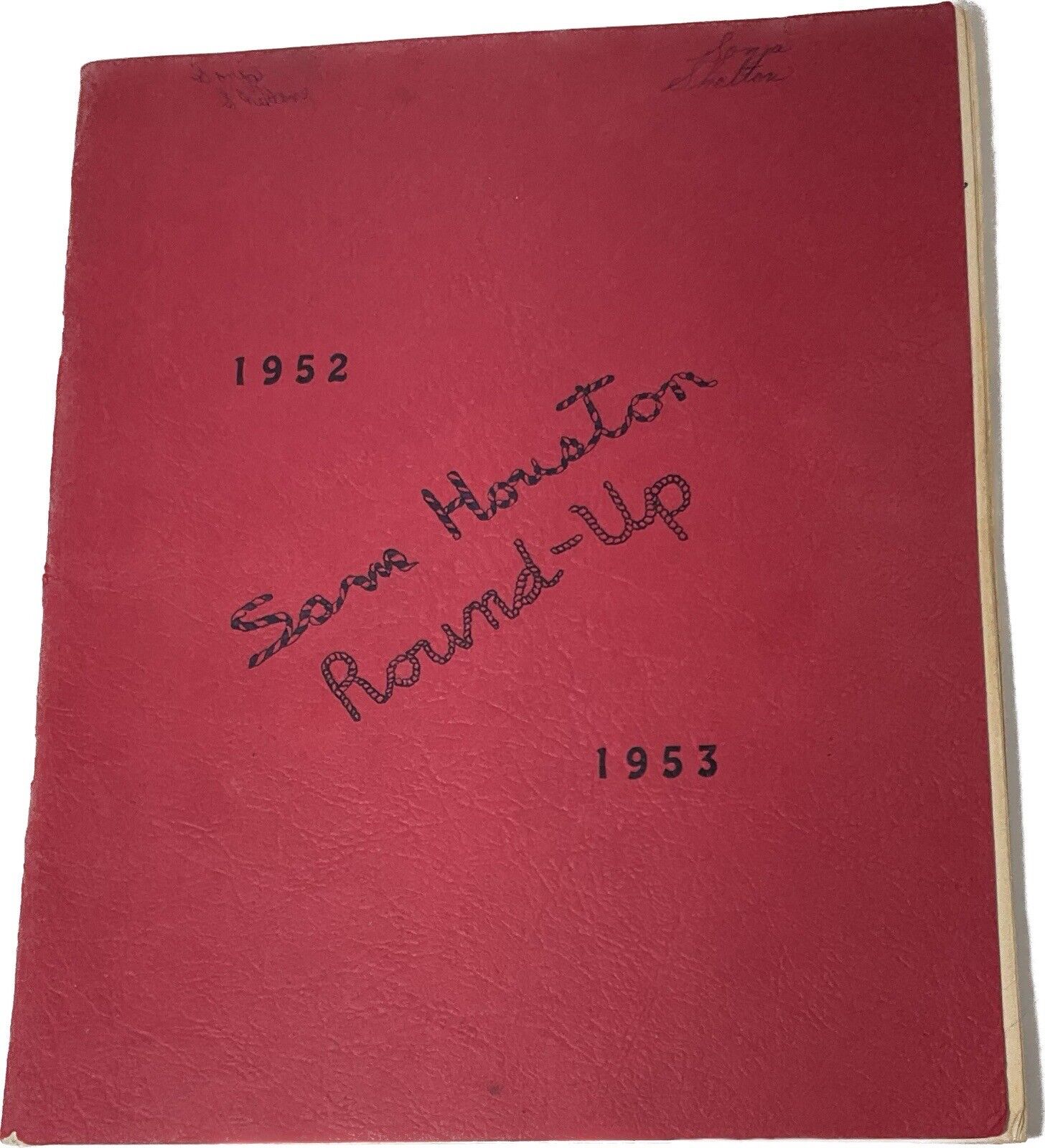 1952-53 Sam Houston Roundup School Yearbook - Amarillo, Texas Many Signatures