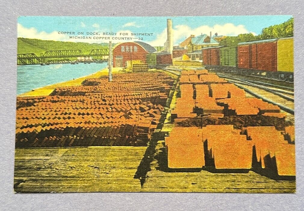 Postcard Copper on Dock Ready for Shipment Michigan Copper Country Vintage 1940