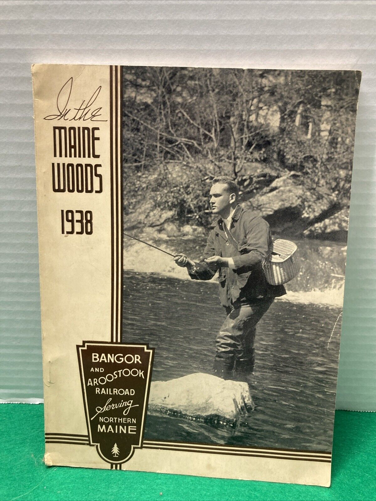 1938 In The Maine Woods Bangor & Aroostook Railroad Book with Map