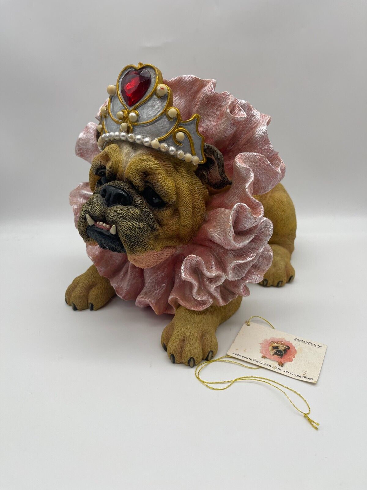 Zelda Wisdom Bulldog Figurine LARGE When Your\'e The Queen You Can Do Anything