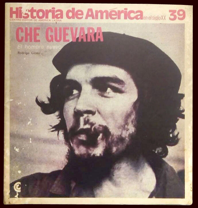 CHE GUEVARA - Historia de America # 39 Magazine Argentina 1985