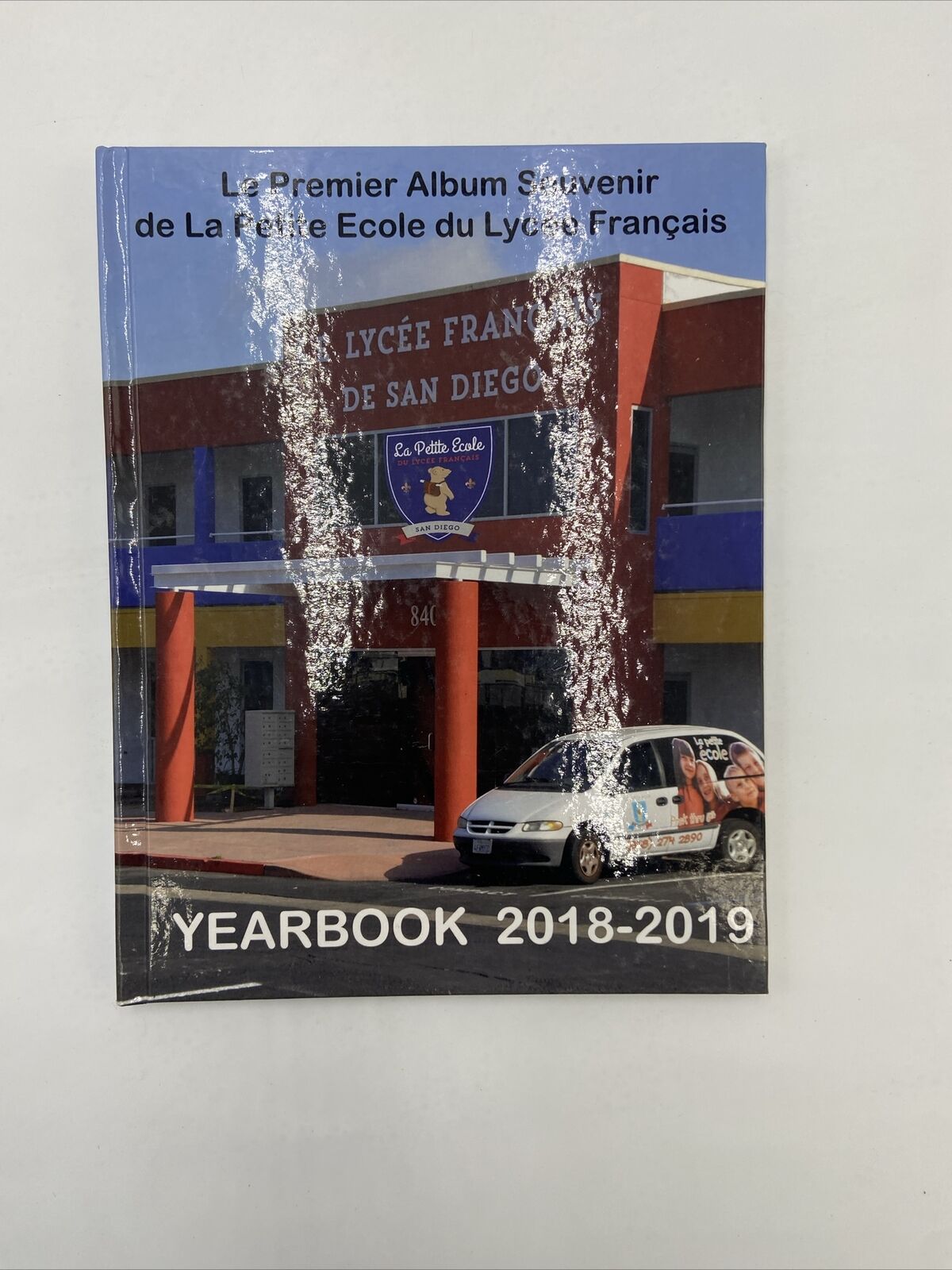 2018-2019 LE LYCEE FRANCAIS YEARNOOK San Diego
