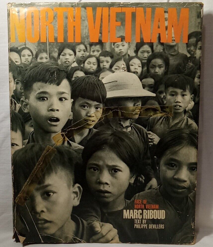 The Face Of North Vietnam By Marc Riboud First Edition Hardcover