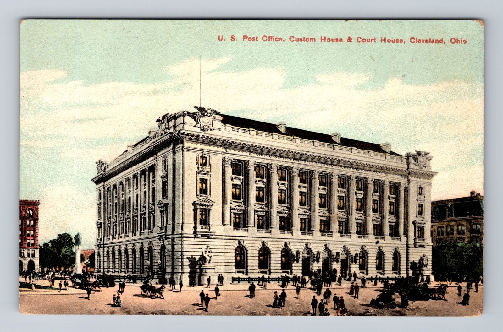Cleveland OH-Ohio, United States Post Office, Custom House Vintage Postcard