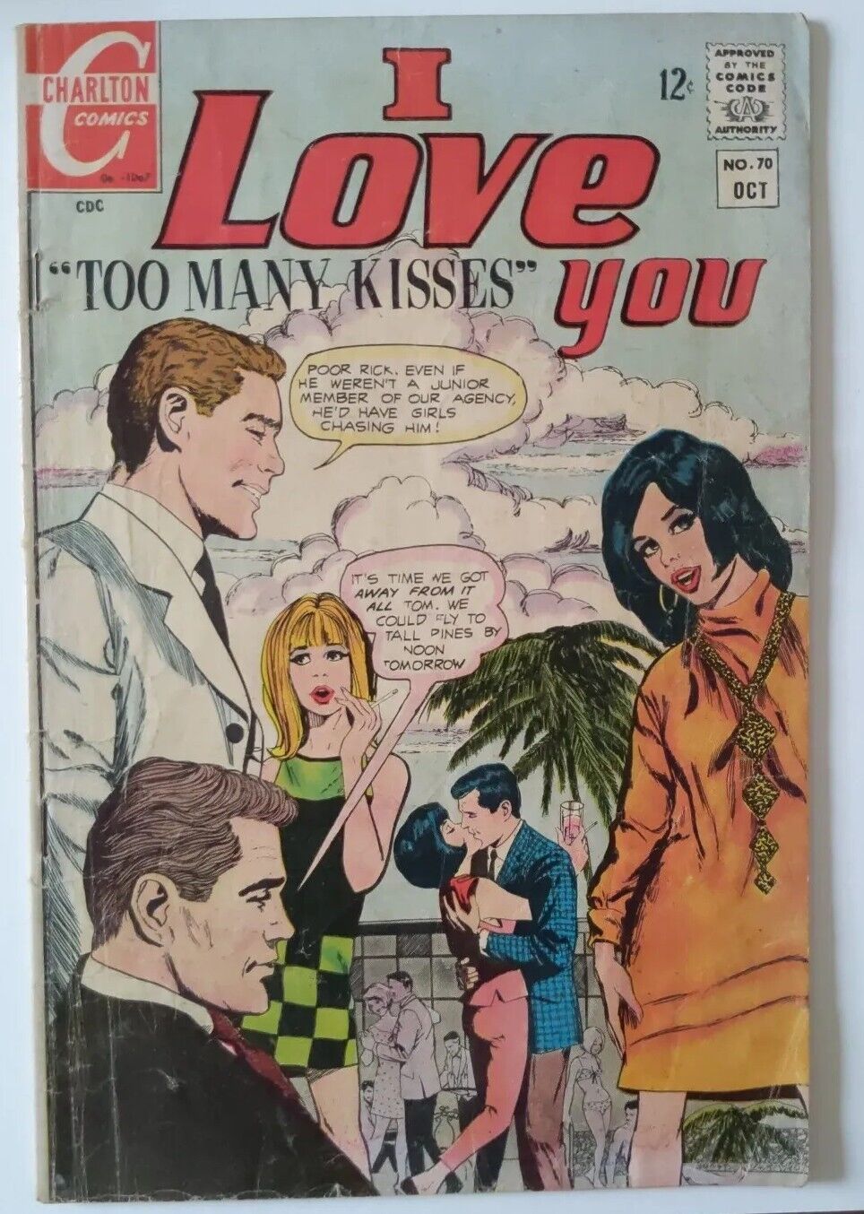 I Love You #70 - Silver Age Charlton Romance Too Many Kisses - 1967
