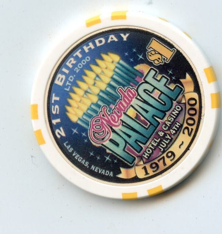 1.00 Chip from the Nevada Palace Casino Las Vegas Nevada 21st Birthday