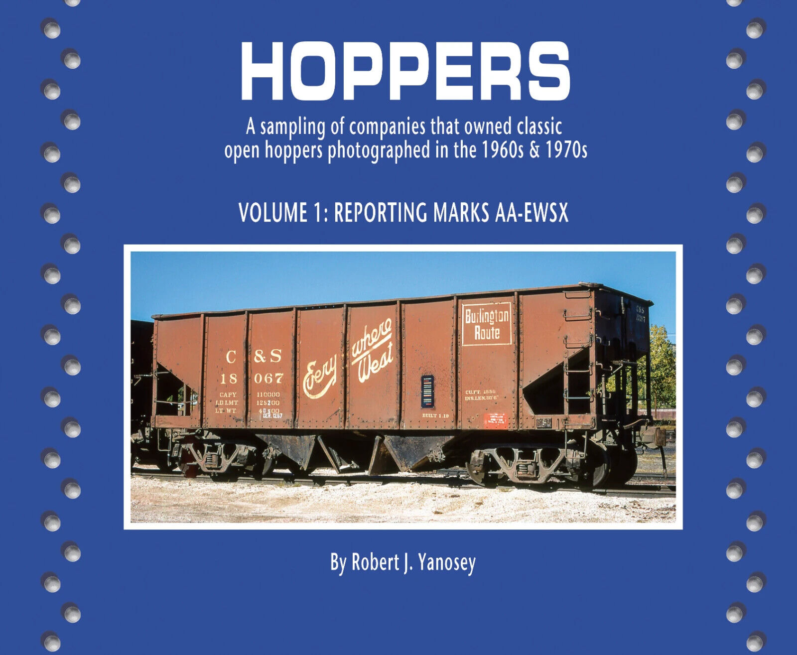 HOPPERS in the 1960s & 1970s, Vol. 1: Reporting Marks AA-EWSX (BRAND NEW BOOK)