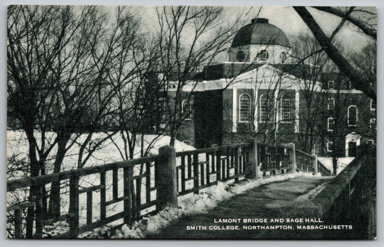 Postcard Lamont Bridge Sage Hall Smith College Northampton Massachusetts Winter